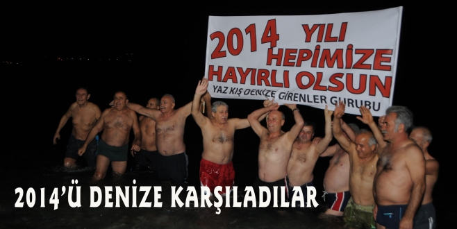 2014’Ü DENİZE KARŞILADILAR