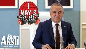 BAŞKAN BÖCEK'İN 1 MAYIS MESAJI