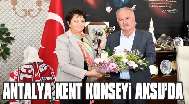 ANTALYA KENT KONSEYİ AKSU’DA