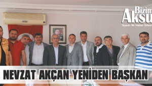 NEVZAT AKÇAN YENİDEN BAŞKAN SEÇİLDİ