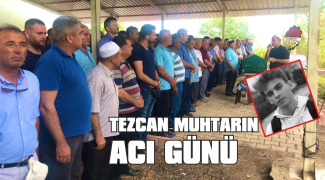 TEZCAN MUHTARIN ACI GÜNÜ