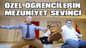 ÖZEL ÖĞRENCİLERİN MEZUNİYET SEVİNCİ