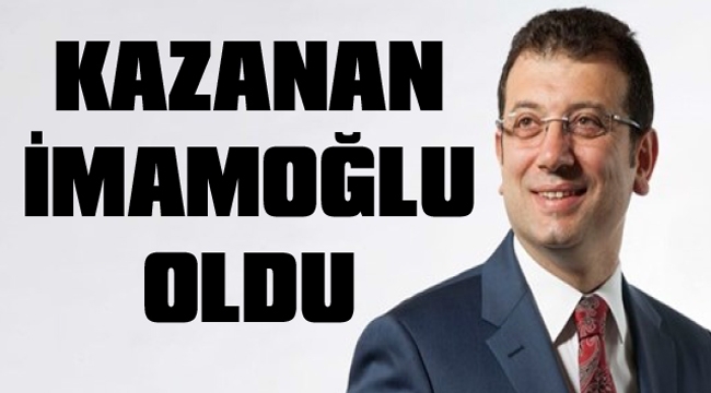 SEÇİMİN GALİBİ EKREM İMAMOĞLU 