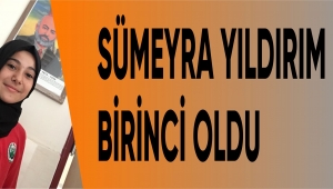 SÜMEYRA BİRİNCİ OLDU