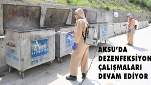 AKSU’DA DEZENFEKSİYON ÇALIŞMALARI DEVAM EDİYOR 