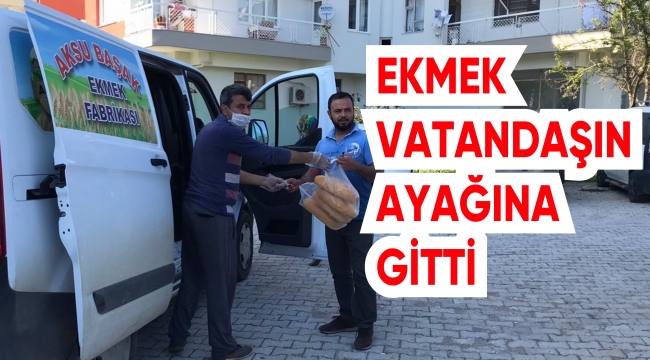 EKMEK VATANDAŞIN AYAĞINA GİTTİ 