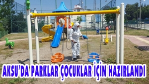 AKSU’DA PARKLAR ÇOCUKLAR İÇİN HAZIRLANDI