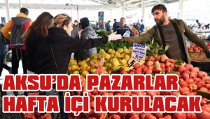 AKSU’DA PAZARLAR HAFTA İÇİ KURULACAK