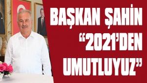 BAŞKAN ŞAHİN'İN YENİ YIL MESAJI