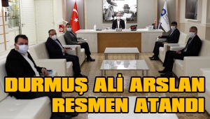 DURMUŞ ALİ ARSLAN GENEL SEKRETER YARDIMCISI OLDU