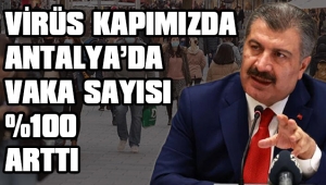 VİRÜS KAPIMIZA KADAR GELDİ