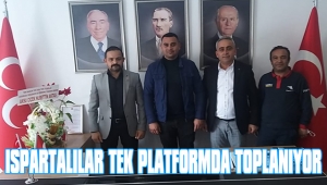 ISPARTALILAR TEK PLATFORMDA TOPLANIYOR