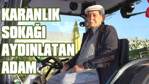 KARANLIK SOKAĞI AYDINLATAN ADAM