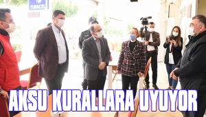 AKSU PANDEMİ KURALLARINA UYUYOR