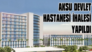 HASTANE İHALESİ GERÇEKLEŞTİ