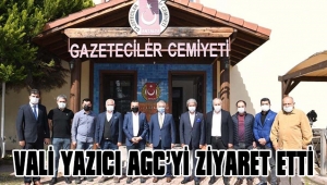 VALİ YAZICI AGC’Yİ ZİYARET ETTİ