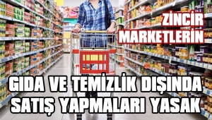 ZİNCİR MARKETLERE ANTALYA VALİLİĞİNDEN YASAK GELDİ