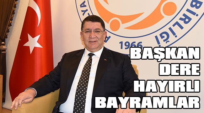 BAŞKAN DERE, 