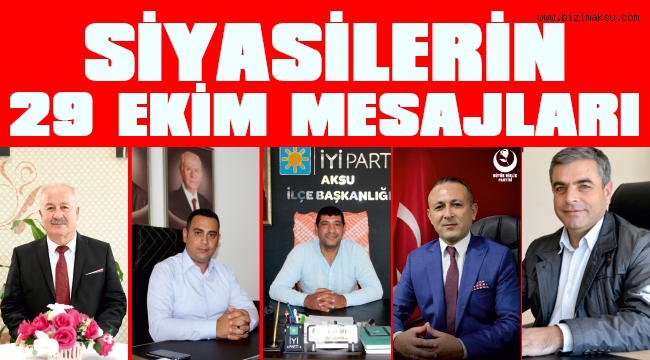 SİYASİLERDEN 29 EKİM KUTLAMASI