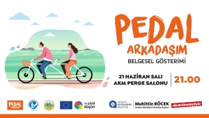 Pedal Arkadaşım Belgeseli’nin ilk gösterimi gerçekleşecek