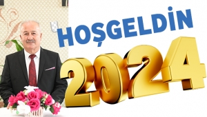 ŞAHİN, “2024; HUZUR, MUTLULUK, BARIŞ GETİRSİN”