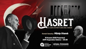 BÜYÜKŞEHİR 10 KASIM’DA ATATÜRK’Ü SEVDİĞİ EZGİLERLE ANIYOR