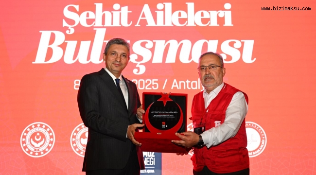 ŞEHİTLERİMİZİN AİLELERİ ANTALYA'DA BULUŞTU