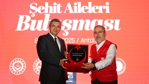 ŞEHİTLERİMİZİN AİLELERİ ANTALYA'DA BULUŞTU