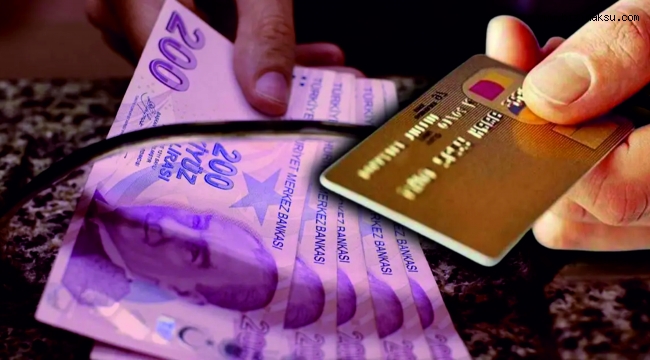 KREDİ KARTI VE İHTİYAÇ KREDİLERİNE 48 AY YAPILANDIRMA