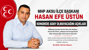 HASAN EFE ÜSTÜN YENİDEN ADAY OLMUYOR 