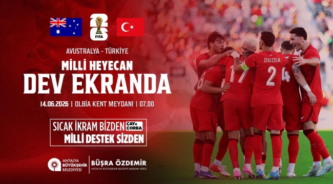 MİLLİ MAÇ HEYECANI OLBİA KENT MEYDANI’NDA YAŞATACAK