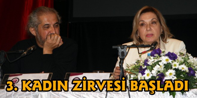 3. KADIN ZİRVESİ BAŞLADI