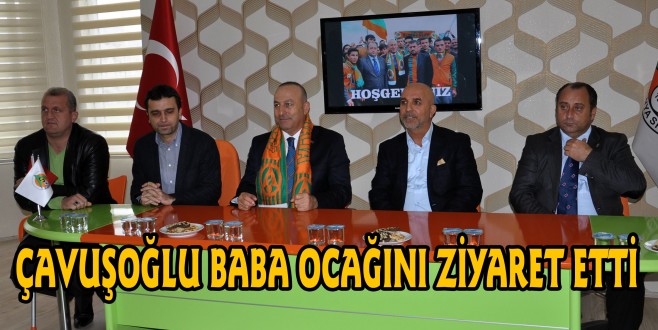 AB BAKANI ÇAVUŞOĞLU ALANYA’DA BABA OCAĞINI ZİYARET ETTİ