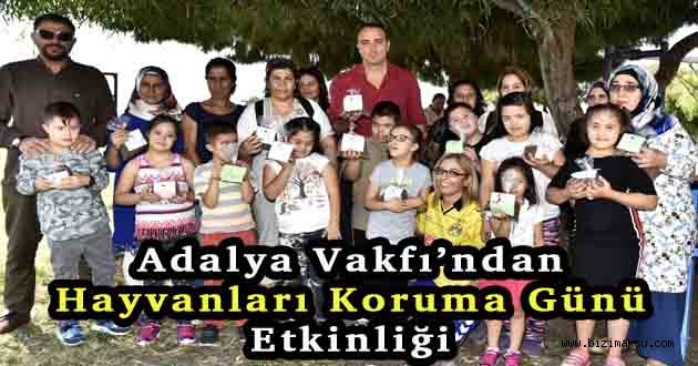 Adalya Vakfı’ndan Hayvanları Koruma Günü Etkinliği