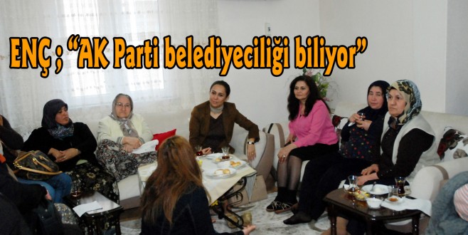 “AK Parti belediyeciliği biliyor”
