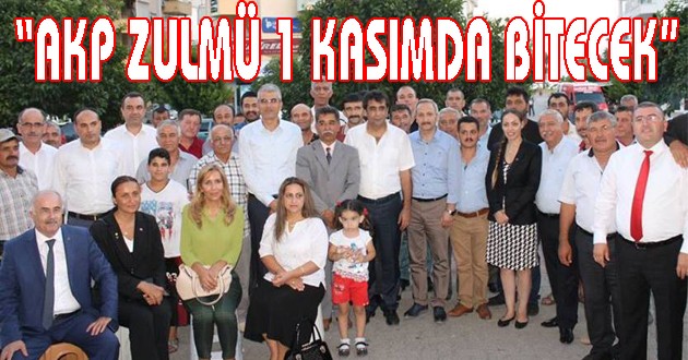 “AKP ZULMÜ 1 KASIMDA BİTECEK”