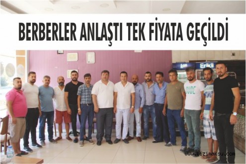 AKSU’DA BERBERLER BİRLEŞTİ, TEK FİYATA GEÇİLDİ