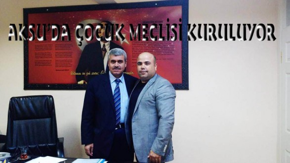 AKSU’DA ÇOCUK MECLİSİ KURULUYOR