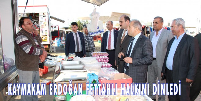 AKSU KAYMAKAMI ERDOĞAN FETTAHLI HALKINI DİNLEDİ