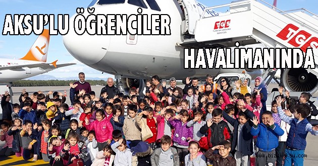 AKSU’LU ÖĞRENCİLER HAVALİMANINDA