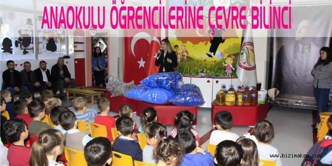 ANAOKULU ÖĞRENCİLERİNE ÇEVRE BİLİNCİ