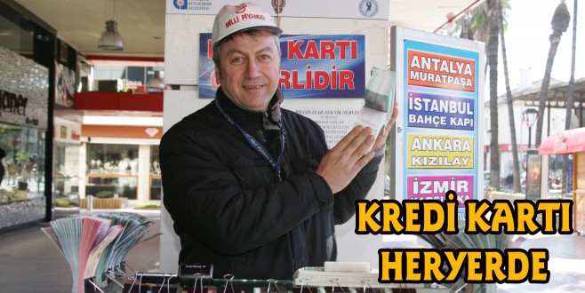  ANTALYA'DA SERİ PİYANGO BİLETLERİNE KREDİ KARTINDAN ÖDEME İMKANI