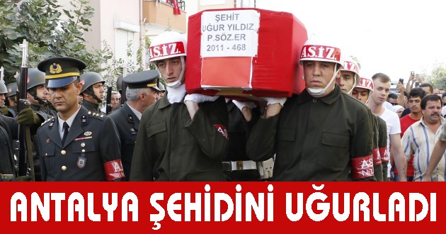 Antalya şehidini uğurladı