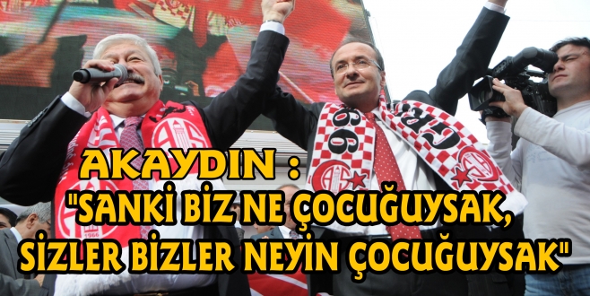 ANTALYADA ADAYLARIN ANTALYA ÇOCUĞU TARTIŞMASI