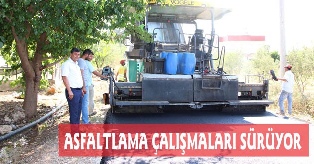 ASFALTLAMA ÇALIŞMALARI SÜRÜYOR