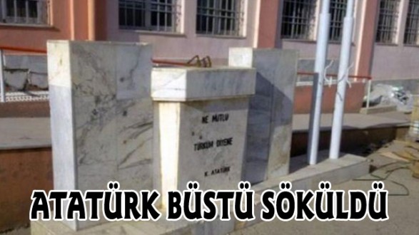 ATATÜRK BÜSTLERİNE ZARAR VERİLDİ