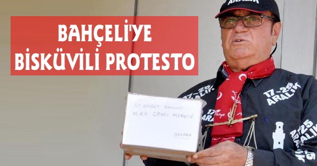 BAHÇELİ'YE BİSKÜVİLİ PROTESTO