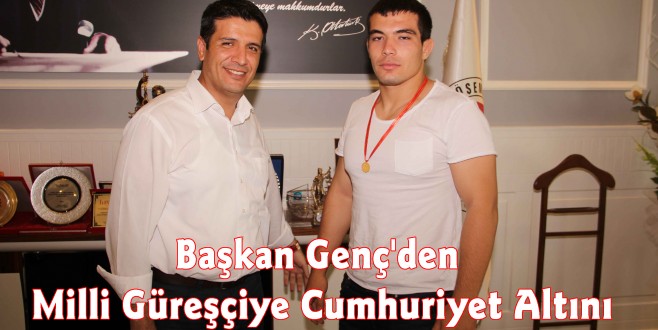 Başkan Genç'den Milli Güreşçiye Cumhuriyet Altını