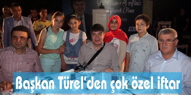 Başkan Türel’den çok özel iftar