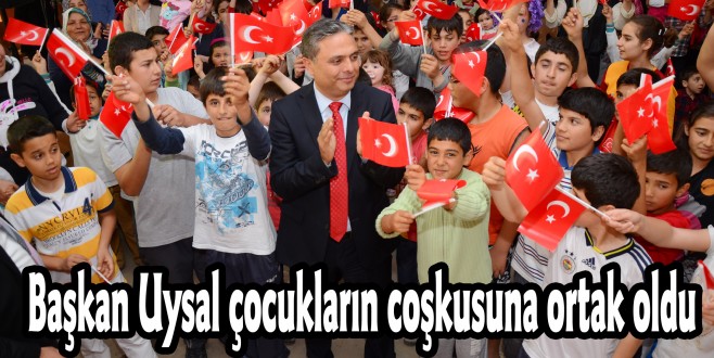 Başkan Uysal çocukların coşkusuna ortak oldu